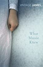 Another cover of the book What Maisie Knew by Henry James