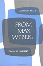 Cover of the book From Max Weber: Essays in sociology by Max Weber
