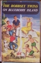 Cover of the book The Bobbsey twins on Blueberry Island by Laura Lee Hope