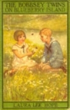 Another cover of the book The Bobbsey twins on Blueberry Island by Laura Lee Hope
