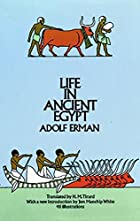 Cover of the book Life in ancient Egypt by Adolf Erman