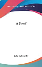Another cover of the book A sheaf by John Galsworthy