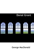Cover of the book Donal Grant by George MacDonald
