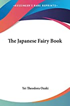 Another cover of the book The Japanese fairy book by Yei Theodora Ozaki