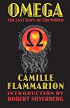 Another cover of the book Omega: the last days of the world by Camille Flammarion