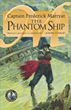 Another cover of the book The Phantom Ship by Frederick Marryat
