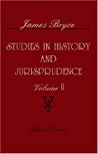 Cover of the book Studies in history and jurisprudence by James Bryce Bryce