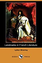 Cover of the book Landmarks in French Literature by Giles Lytton Strachey