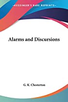 Another cover of the book Alarms and discursions by G. K. (Gilbert Keith) Chesterton