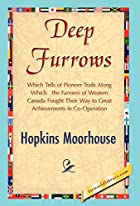 Cover of the book Deep Furrows by Herbert Joseph Moorhouse