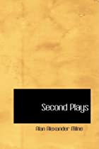 Cover of the book Second Plays by A.A. Milne