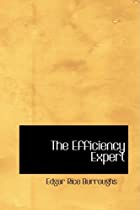 Another cover of the book The Efficiency Expert by Edgar Rice Burroughs