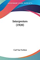 Cover of the book Interpreters by Carl Van Vechten