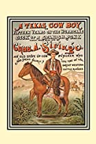 Cover of the book A Texas Cow Boy by Charles A. Siringo