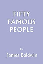 Another cover of the book Fifty Famous People by James Baldwin