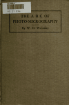 Book preview: The A B C of photo-micrography; a practical hand-book for beginners by William Henry Walmsley