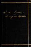 Book preview: Abraham Lincoln : selections from his speeches and writings by Abraham Lincoln