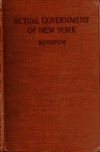 Book preview: Actual government of New York : a manual of the local, municipal, state and federal government for use in public and private schools of New York state by Frank David Boynton