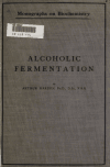 Book preview: Alcoholic fermentation by Arthur Harden