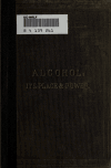 Book preview: Alcohol; its place and power. From the 19th Glasgow ed by James Miller
