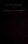 Book preview: Alumni record of Wesleyan university, Middletown, Conn by Conn.) Wesleyan University (Middletown