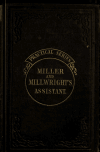 Book preview: The American miller, and millwright's assistant .. by William Carter Hughes