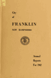 Book preview: Annual report of Franklin, New Hampshire (Volume 1962) by Franklin (N.H.)