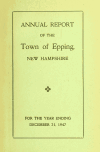 Book preview: Annual report of the Town of Epping, New Hampshire (Volume 1947) by Epping (N.H.)