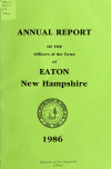 Book preview: Annual report of the Town of Eaton, New Hampshire (Volume 1986) by Eaton (N.H.)