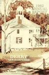 Book preview: Annual reports of the Town of Derry, New Hampshire (Volume 1982) by Derry (N.H.)