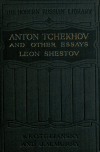 Book preview: Anton Tchekhov, and other essays by Lev Shestov