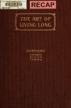 Book preview: The art of living long; a new and improved English version of the treatise by Luigi Cornaro