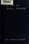 Book preview: The art of naval warfare: introductory observations by Cyprian Arthur George Bridge