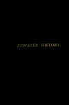 Book preview: Atwater history and genealogy (Volume 3) by Francis Atwater