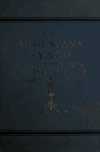 Book preview: The Augustana Synod : a brief review of its history, 1860-1910 by Augustana Evangelical Lutheran Church