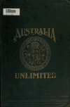 Book preview: Australia unlimited by Edwin James Brady