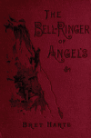 Book preview: The bell-ringer of angel's, etc. by Bret Harte