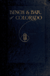 Book preview: Bench and bar of Colorado by George E Lewis