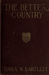 Book preview: The better country by Dana Webster Bartlett