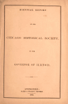 Book preview: Biennial report of the Chicago Historical Society to the governor of Illinois : [1860-1862] by Chicago Historical Society
