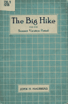Book preview: The big hike for the summer vacation period by John Henry Hauberg