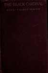 Book preview: The black cardinal : a novel by John Talbot Smith