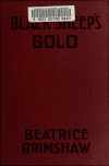 Book preview: Black Sheep's gold by Beatrice Ethel Grimshaw