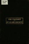 Book preview: The book of words of St. Clair County pageant by Thomas Wood Stevens