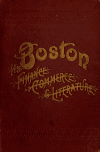 Book preview: Boston, its commerce, finance and literature by A.F. Parsons Publishing Company