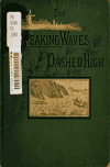 Book preview: The breaking waves dashed high. (The Pilgrim fathers.) by Felicia Dorothea Browne Hemans