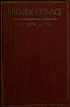 Book preview: Broken stowage by David W. (David William) Bone