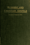 Book preview: Buddhist and Christian gospels (Volume 2) by Albert J. (Albert Joseph) Edmunds