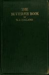 Book preview: The butterfly book; a popular guide to a knowledge of the butterflies of North America by W. J. (William Jacob) Holland