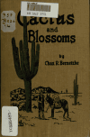 Book preview: Cactus and blossoms by Charles R Bernetzke